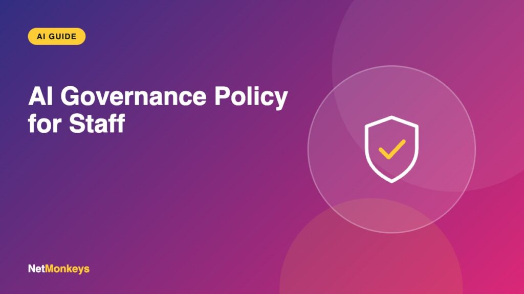 AI Governance Policy for Staff - NetMonkeys