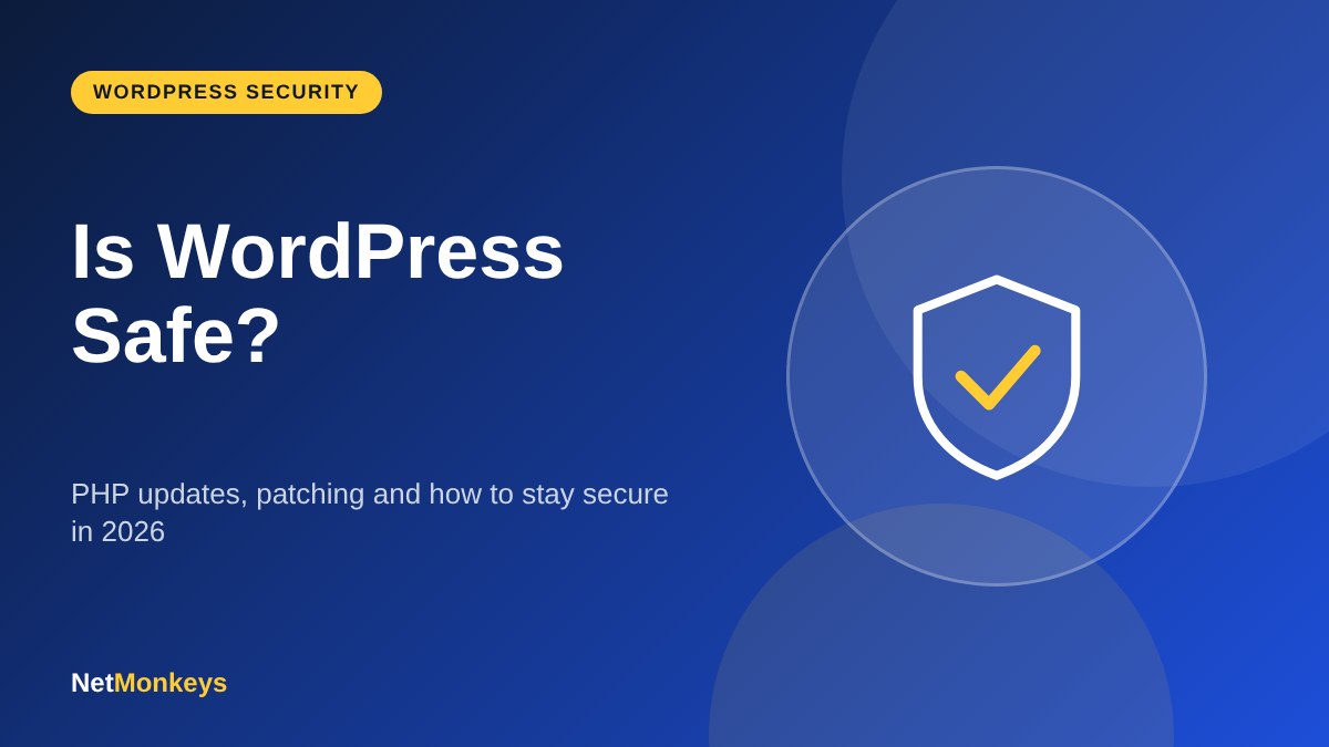 Shield with a tick representing WordPress and PHP security - NetMonkeys guide