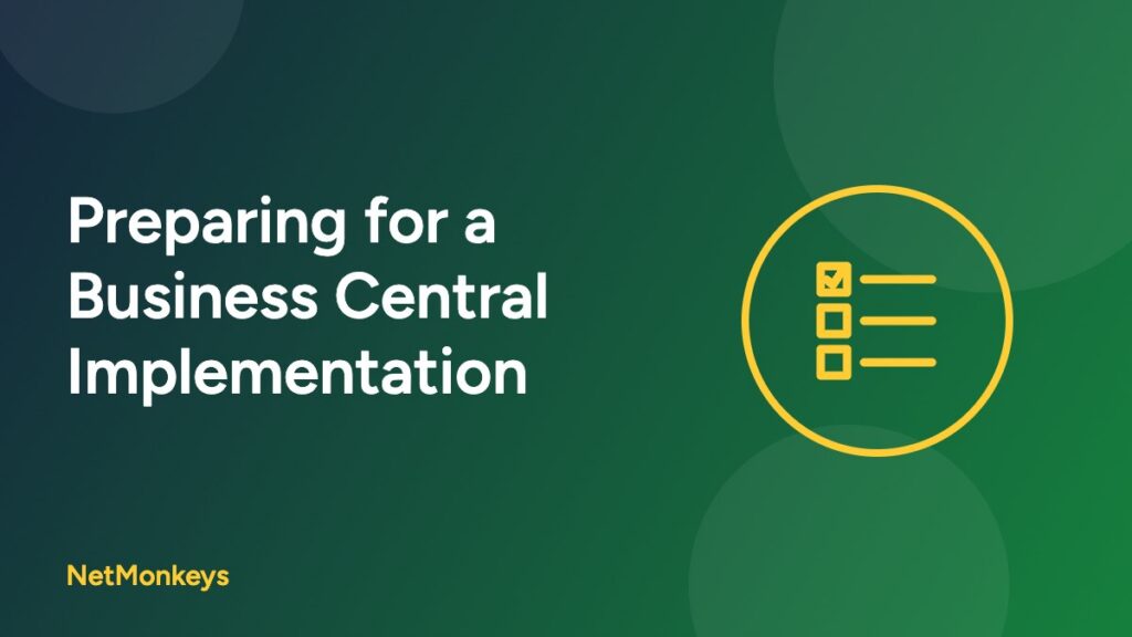 Preparing for a Business Central Implementation